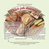 CHLEB JAK DAWNIEJ 04.24